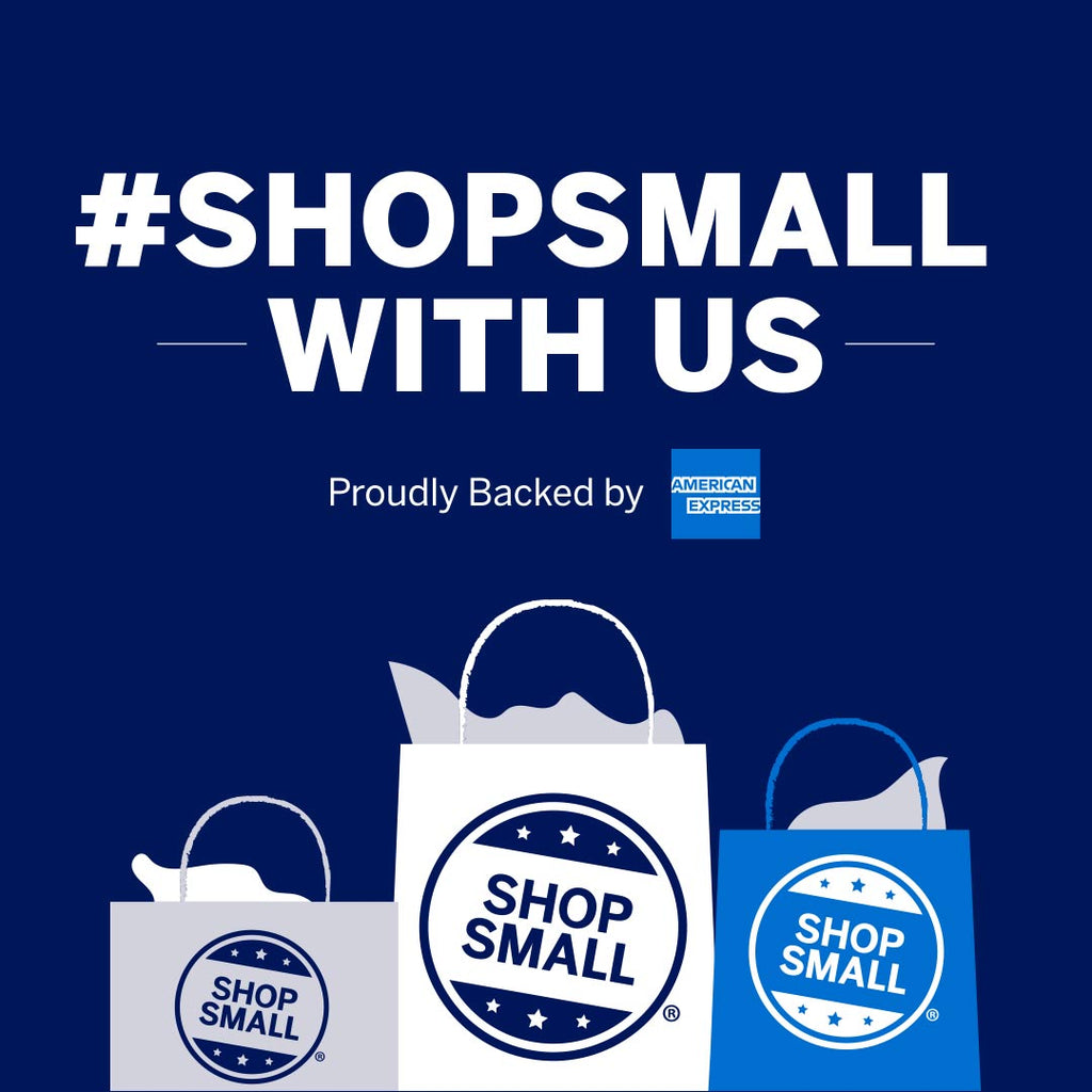 Shop with us and Support the Shop Small® Movement